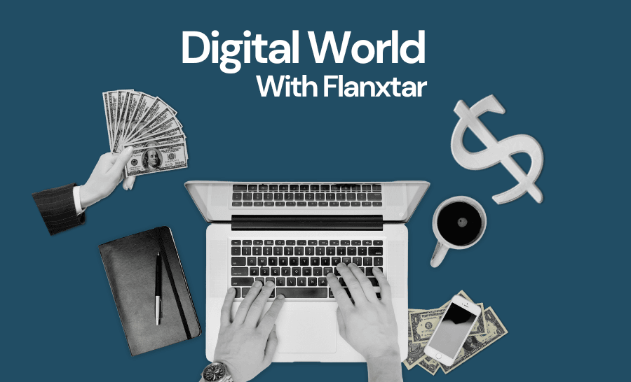 digital marketing with flanxtar